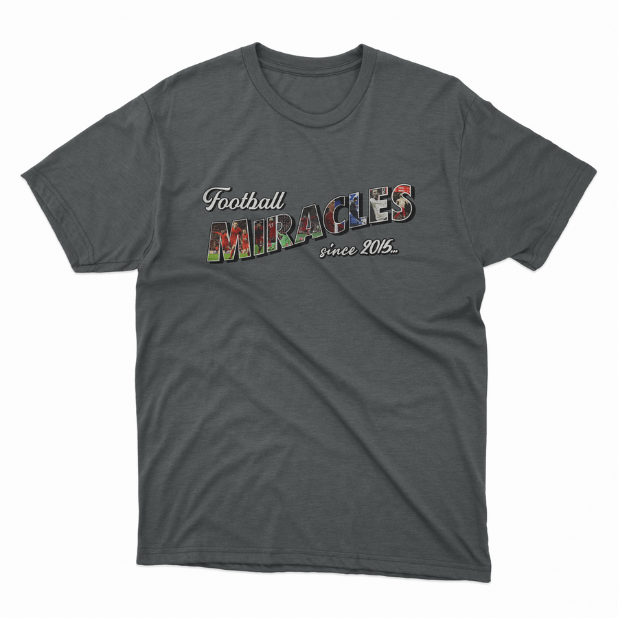Football Miracles Since 2015... | Liverpool T-shirt